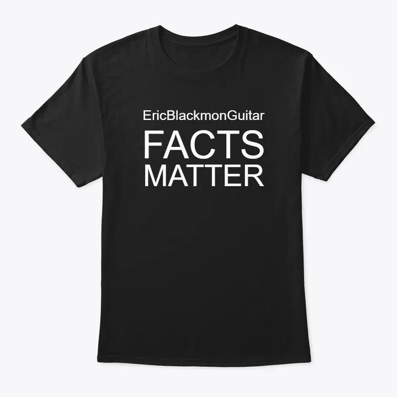 Facts Matter Tee