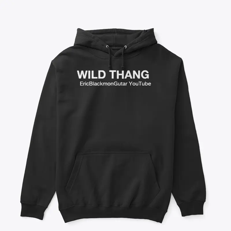 WILD THANG EricBlackmonGuitar